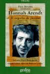 HANNAH ARENDT. EL ORGULLO DE PENSAR