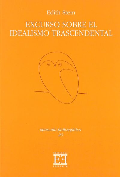 EXCURSO SOBRE EL IDEALISMO TRASCENDENTAL