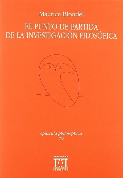 EL PUNTO DE PARTIDA DE LA INVESTIGACIÓN FILOSÓFICA