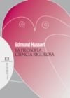 LA FILOSOFÍA CIENCIA RIGUROSA