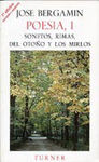 SONETOS, RIMAS, DEL OTOÑO Y LOS MIRLOSPOESÍA I
