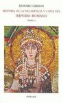 HISTORIA DE LA DECADENCIA Y CAÍDA DEL IMPERIO ROMANO