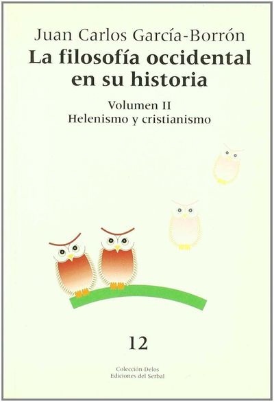 LA FILOSOFÍA OCCIDENTAL EN SU HISTORIA. TOMO II