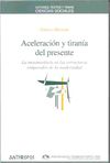 ACELERACION Y TIRANIA DEL PRESENTE