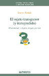 SUJETO TRANSGRESOR Y TRANSGREDIDO,EL