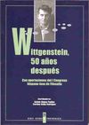 WITTGENSTEIN, 50 AÑOS DESPUÉS