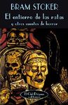 EL ENTIERRO DE LAS RATAS Y OTROS CUENTOS DE HORROR