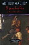 EL GRAN DIOS PAN Y OTROS RELATOS DE TERROR