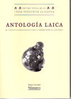 ANTOLOGÍA LAICA : 66 TEXTOS COMENTADOS PARA COMPRENDER EL LAICISMO