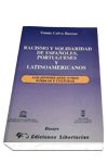 RACISMO Y SOLIDARIDAD DE ESPAÑOLES, PORTUGUESES Y LATINOAMÉRICANOS