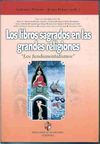 LOS LIBROS SAGRADOS EN LAS GRANDES RELIGIONES