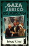 GAZA Y JERICO - PAX AMERICANA. 9788481360127