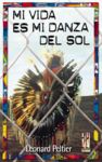 MI VIDA ES MI DANZA DEL SOL