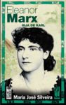 ELEANOR MARX, HIJA DE KARL