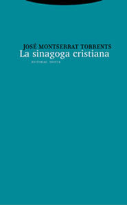 LA SINAGOGA CRISTIANA