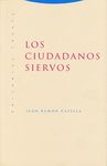 LOS CIUDADANOS SIERVOS