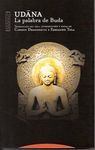 UDANA. LA PALABRA DE BUDA