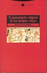 PENSAMIENTO RELIGIOSOS ANTIGUOS MAYAS