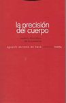 PRECISION DEL CUERPO
