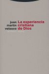 LA EXPERIENCIA CRISTIANA DE DIOS