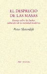 DESPRECIO DE LAS MASAS