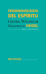 FENOMENOLOGÍA DEL ESPÍRITU