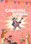 UN CARNAVAL MUY ANIMAL. 9788482895888