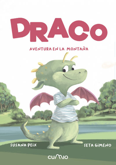 DRACO: AVENTURA EN LA MONTAÑA. 9788482896557