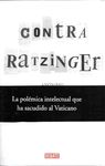 CONTRA RATZINGER
