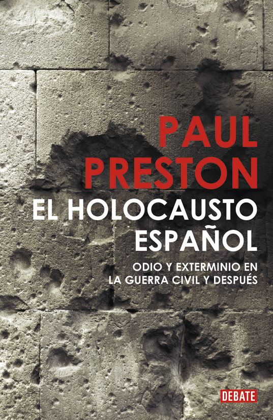 EL HOLOCAUSTO ESPAÑOL. 9788483068526