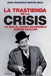 LA TRASTIENDA DE LA CRISIS. 9788483078631