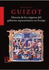 HISTORIA DE LOS ORÍGENES DEL GOBIERNO REPRESENTATIVO EN EUROPA. 9788483671290