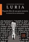 PEQUEÑO LIBRO DE UNA GRAN MEMORIA. LA MENTE DE UN MNEMONISTA. 9788483671788