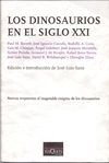 LOS DINOSAURIOS EN EL SIGLO XXI