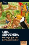 UN VIEJO QUE LEÍA NOVELAS DE AMOR. 9788483835302