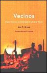 VECINOS. EL EXTERMINIO DE LA COMUNIDAD JUDÍA DE JEDWABNE (POLONIA)