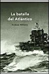 LA BATALLA DEL ATLÁNTICO