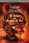 EL REINO DEL DRAGÓN DE ORO (MEMORIAS DEL ÁGUILA Y DEL JAGUAR 2). 9788484412076