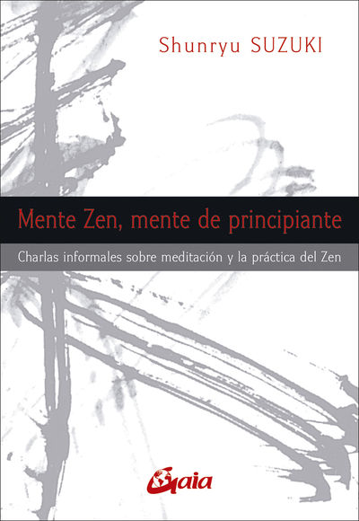 MENTE ZEN, MENTE DE PRINCIPIANTE