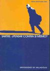 SARTRE ¿ PENSAR CONTRA SI MISMO ?
