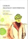 CIORAN INGENUO Y SENTIMENTAL