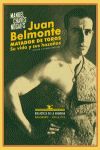 JUAN BELMONTE, MATADOR DE TOROS. 9788484728269