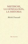 NIETZSCHE, LA GENEALOGIA, LA HISTORIA