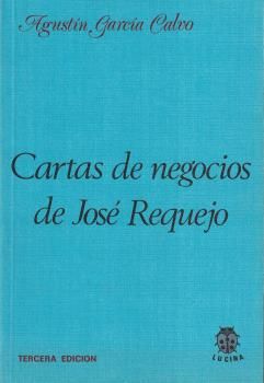 CARTAS DE NEGOCIOS DE JOSÉ REQUEJO