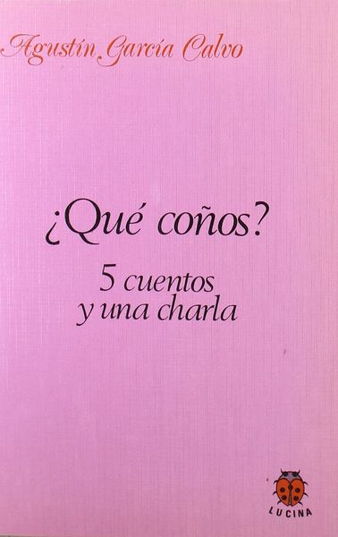 ¿QUÉ COÑOS? 5 CUENTOS Y UNA CHARLA