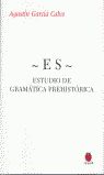 ESTUDIO DE GRAMÁTICA PREHISTÓRICA