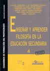 ENSEÑAR Y APRENDER FILOSOFÍA EN LA EDUCACIÓN SECUNDARIA