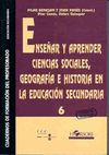ENSEÑAR Y APRENDER CIENCIAS SOCIALES, GEOGRAFÍA E HISTORIA EN LA EDUCACIÓN SECUN