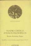 TEATRO CRITICO. ENSAYOS FILOSOFICOS