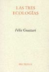 LAS TRES ECOLOGÍAS